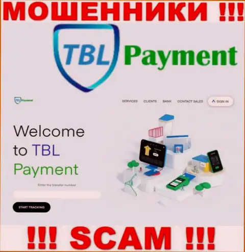 Если не хотите оказаться пострадавшими от неправомерных манипуляций TBL Payment, то тогда лучше будет на TBL-Payment Org не переходить