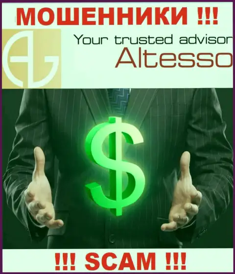 Имея дело с конторой AlTesso Site, вас стопроцентно раскрутят на уплату процентов и оставят без денег - это кидалы