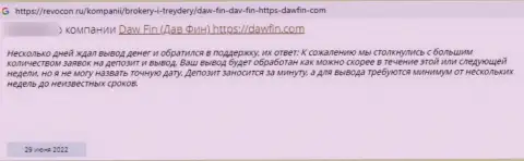 Отзыв доверчивого клиента, который невероятно недоволен бессовестным отношением к нему в организации DawFin
