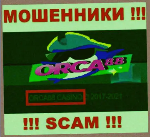 ORCA88 CASINO руководит конторой Orca 88 - это ЛОХОТРОНЩИКИ !!!