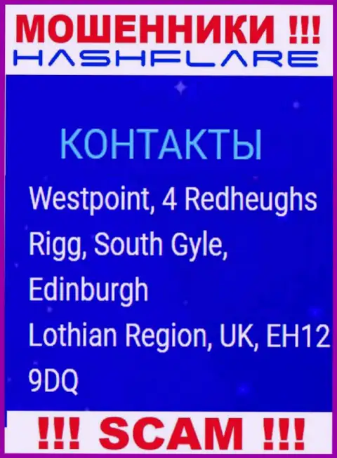 HashFlare это преступно действующая организация, которая зарегистрирована в офшорной зоне по адресу Westpoint, 4 Redheughs Rigg, South Gyle, Edinburgh, Lothian Region, UK, EH12 9DQ