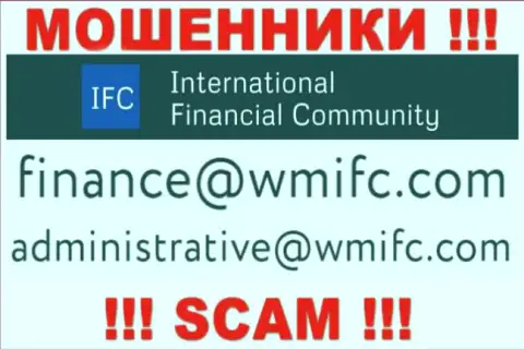 Отправить письмо internet мошенникам WMIFC можете им на электронную почту, которая была найдена у них на сайте