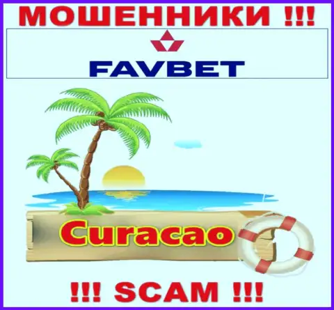 Curacao - здесь официально зарегистрирована неправомерно действующая компания FavBet