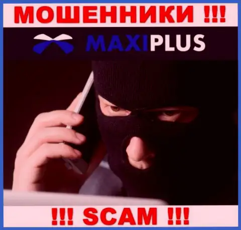 MaxiPlus Trade ищут лохов для раскручивания их на финансовые средства, Вы также в их списке