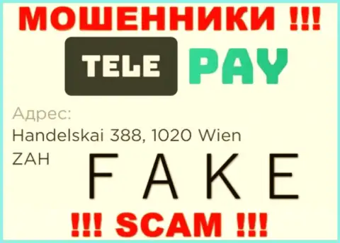 Tele-Pay Pw - это ненадежная контора, адрес регистрации на веб-портале представляет ложный