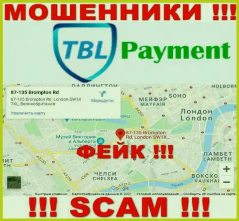 С преступно действующей организацией TBL Payment не взаимодействуйте, данные касательно юрисдикции ложь