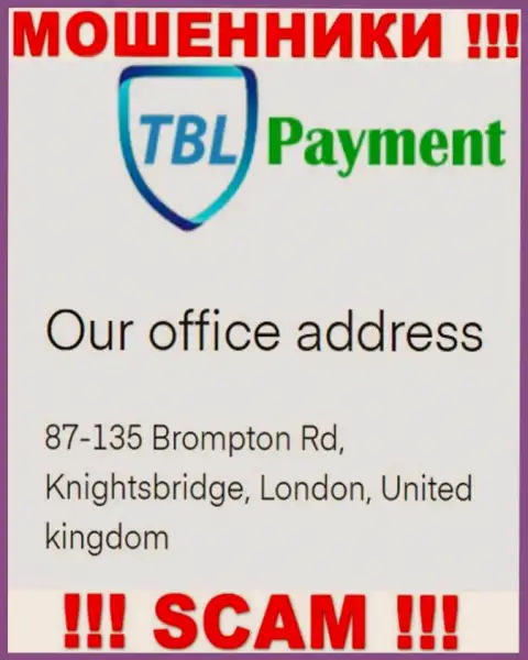 Информация о адресе TBL Payment, что предоставлена а их сайте - ложная