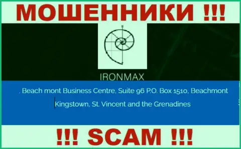 С конторой Iron Max не спешите взаимодействовать, т.к. их официальный адрес в оффшорной зоне - Suite 96 P.O. Box 1510, Beachmont Kingstown, St. Vincent and the Grenadines