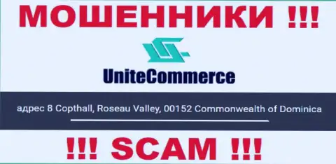 8 Copthall, Roseau Valley, 00152 Commonwealth of Dominica - это оффшорный юридический адрес UniteCommerce, размещенный на интернет-ресурсе указанных аферистов